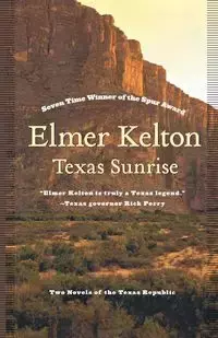 Texas Sunrise - Elmer Kelton