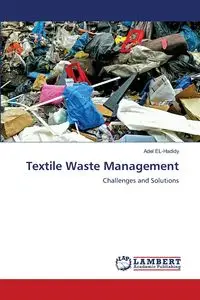 Textile Waste Management - EL-Hadidy Adel