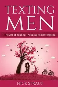 Texting Men - Nick Straus