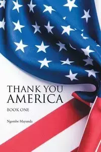 Thank You America - Mayunda Ngombe