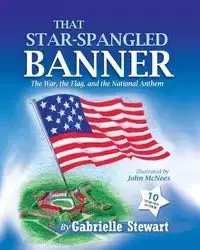 That Star-Spangled Banner - Stewart Gabrielle