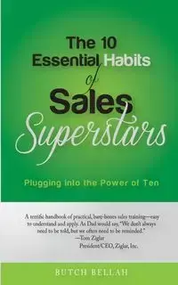 The 10 Essential Habits of Sales Superstars - Bellah Butch