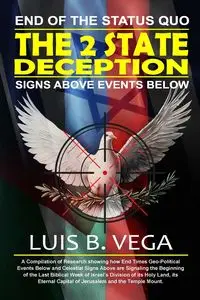 The 2 State Deception - Luis Vega