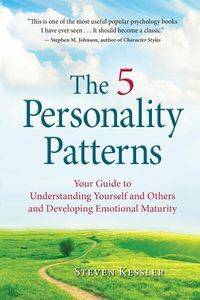 The 5 Personality Patterns - Steven Kessler