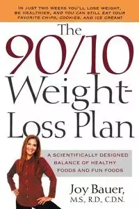 The 90/10 Weight-Loss Plan - Joy Bauer