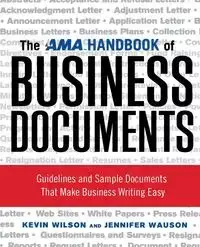 The AMA Handbook of Business Documents - Wilson Kevin