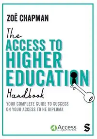 The Access to Higher Education Handbook - Chapman Zoë