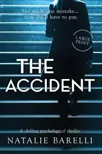 The Accident - Natalie Barelli