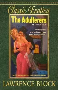 The Adulterers - Lawrence Block