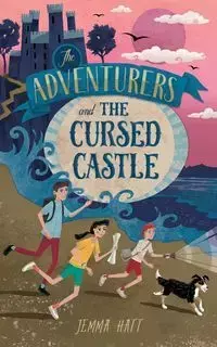 The Adventurers and the Cursed Castle - Hatt Jemma