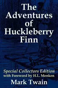 The Adventures of Huckleberry Finn - Mark Twain