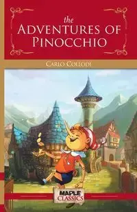 The Adventures of Pinocchio - Carlo Collodi