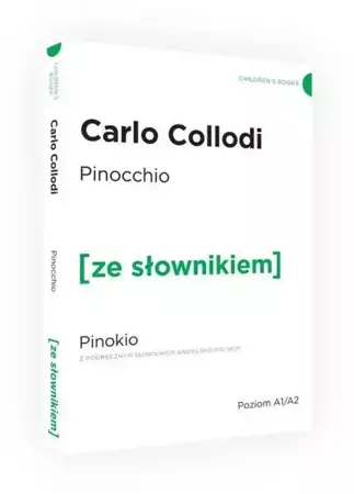 The Adventures of Pinocchio / Pinokio z podręcznym słownikiem angielsko - polskim (dodruk 2019) - Carlo Collodi