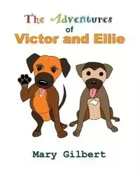 The Adventures of Victor and Ellie - Gilbert Mary