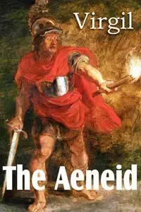 The Aeneid - Virgil