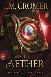 The Aether - Cromer T.M.