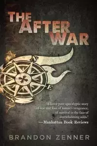 The After War - Brandon Zenner