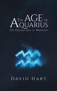 The Age of Aquarius - David Hart