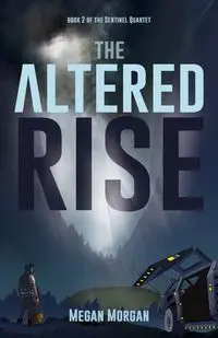 The Altered Rise - Morgan Megan