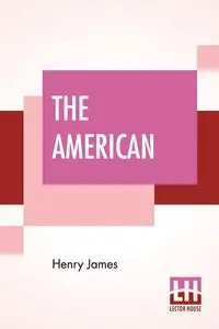 The American - James Henry