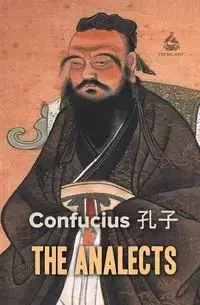 The Analects - Confucius