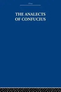 The Analects of Confucius - Arthur Estate The Waley