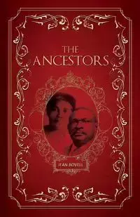 The Ancestors - Jean Bovell