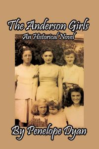 The Anderson Girls - Dyan Penelope