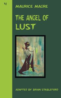 The Angel of Lust - Maurice Magre