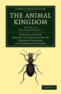 The Animal Kingdom - Volume 14 - Cuvier Georges Baron