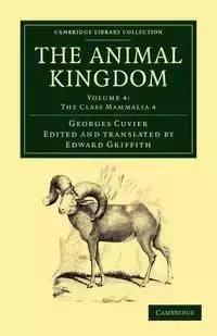 The Animal Kingdom - Volume 4 - Cuvier Georges Baron