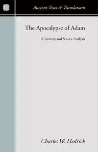 The Apocalypse of Adam - Charles W. Hedrick Jr.
