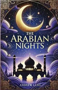 The Arabian Nights(Illustrated) - Anonymous