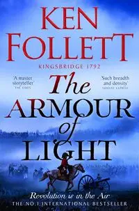 The Armour of Light - Ken Follett