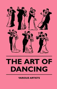 The Art Of Dancing - , various