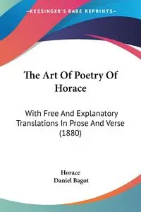 The Art Of Poetry Of Horace - Horace