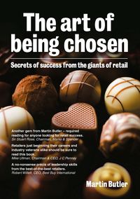 The Art of Being Chosen - Martin Butler