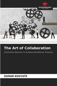 The Art of Collaboration - KOUYATE OUMAR