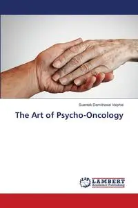 The Art of Psycho-Oncology - Vaiphei Suantak Demkhosei