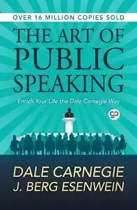 The Art of Public Speaking - Dale Carnegie