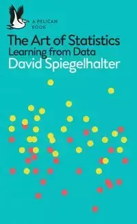 The Art of Statistics - David Spiegelhalter