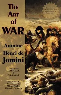 The Art of War - Antoine Jomini Henri