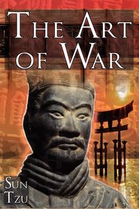 The Art of War - Sun Tzu