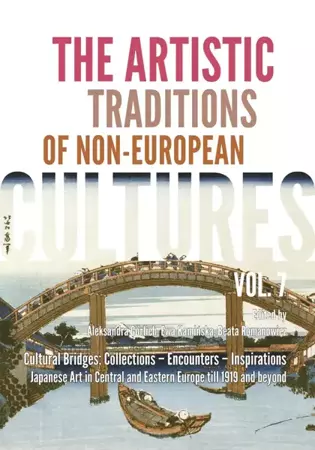The Artistic Traditions of Non-European Cultures. Vol. 7 - Opracowanie zbiorowe