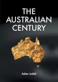 The Australian Century - Judah Asher