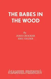 The Babes in the Wood - John Crocker