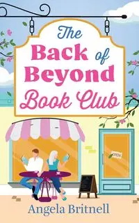 The Back of Beyond Book Club - Angela Britnell