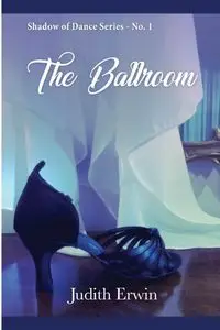 The Ballroom - Erwin Judith