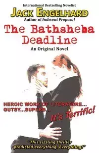 The Bathsheba Deadline - Jack Engelhard