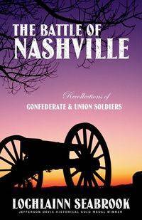 The Battle of Nashville - Seabrook Lochlainn